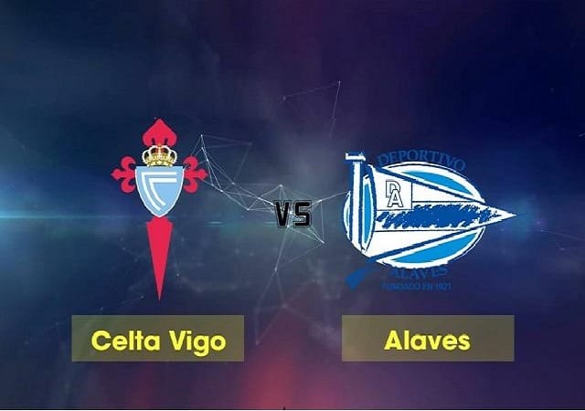 Soi kèo bóng đá 88FUN trận Celta Vigo vs Deportivo Alavés, 19h00 – 21/06/2020