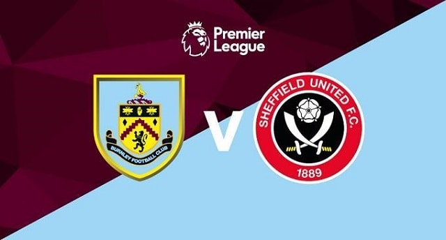 Soi kèo bóng đá 88FUN trận Burnley vs Sheffield United, 18:00 – 05/07/2020