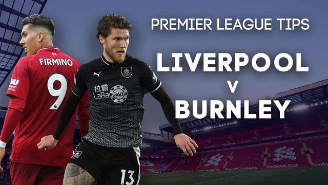 Soi kèo bóng đá 88FUN trận Liverpool vs Burnley, 21:00 – 11/07/2020