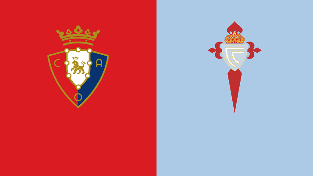 Soi kèo bóng đá 88FUN trận Osasuna vs Celta Vigo, 22h00 - 12/7/2020