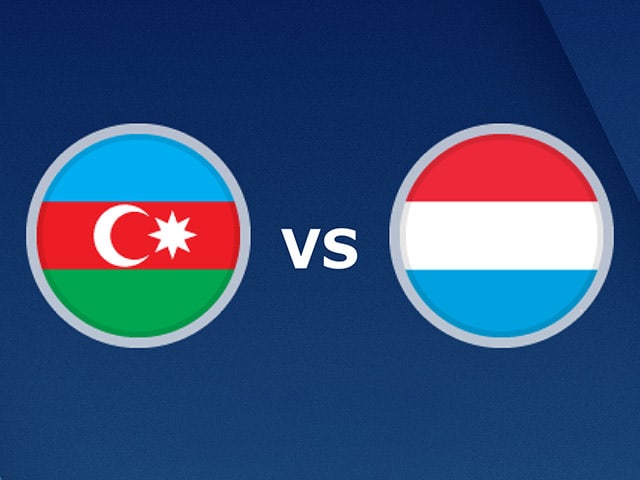 Soi kèo bóng đá 88FUN trận Azerbaijan vs Luxembourg, 23:00 - 5/9/2020