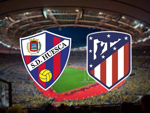 Soi kèo bóng đá 88FUN trận Huesca vs Atl Madrid, 22h - 30/9/2020