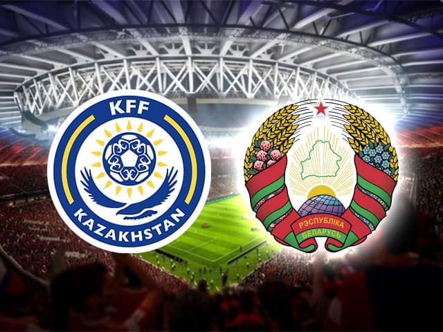 Soi kèo bóng đá 88FUN trận Kazakhstan vs Belarus, 21:00 - 7/9/2020