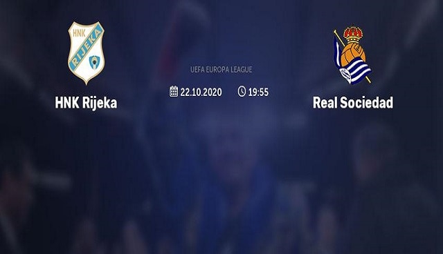 Soi kèo bóng đá 88FUN trận Rijeka vs Real Sociedad, 23:55 – 22/10/2020