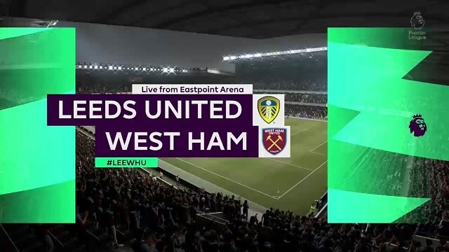 Soi kèo bóng đá 88FUN trận Leeds vs West Ham, 3:00 – 12/12/2020