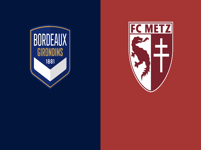 Soi kèo bóng đá 88FUN trận Bordeaux vs Metz, 19:00 – 27/02/2021