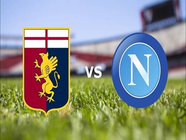 Soi kèo bóng đá 88FUN trận Genoa vs Napoli, 02:45 – 07/02/2021