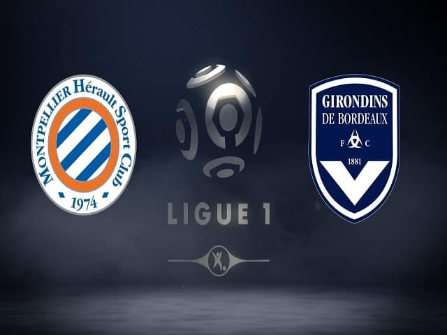 Soi kèo bóng đá 88FUN trận Montpellier vs Bordeaux, 21:00 – 21/03/2021