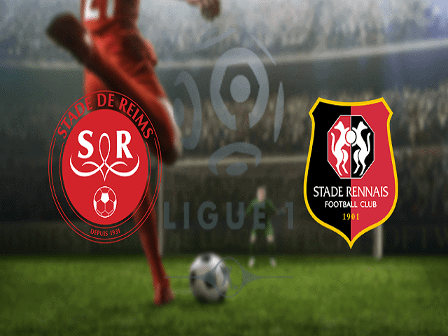 Soi kèo bóng đá 88FUN trận Reims vs Rennes, 20:00 – 04/04/2021