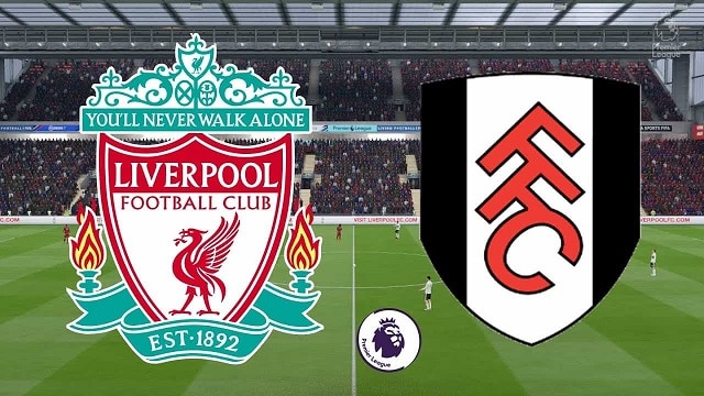 Soi kèo bóng đá 88FUN trận Liverpool vs Fulham, 21:00 – 07/03/2021