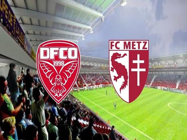 Soi kèo bóng đá 88FUN trận Dijon vs Metz, 20:00 – 02/05/2021