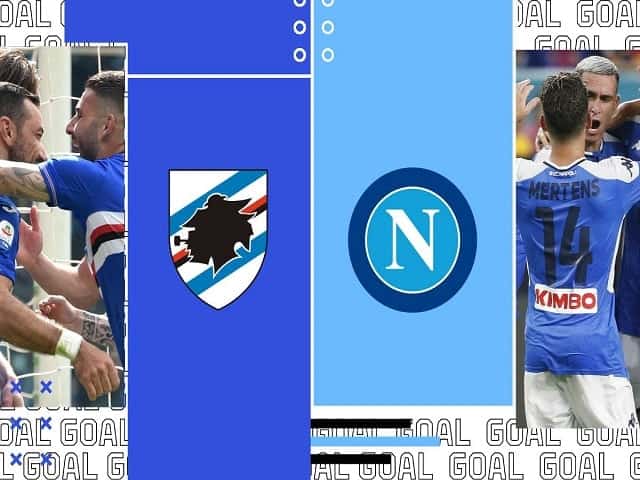 Soi kèo bóng đá 88FUN trận Sampdoria vs Napoli, 20:00 – 11/04/2021