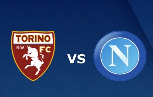 Soi kèo bóng đá 88FUN trận Torino vs Napoli, 23:30 – 26/04/2021