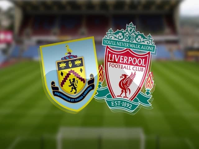 Soi kèo bóng đá 88FUN trận Burnley vs Liverpool, 02:15 – 20/05/2021