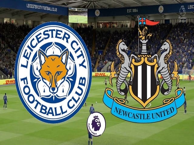 Soi kèo bóng đá 88FUN trận Leicester City vs Newcastle United, 02:00 – 08/05/2021