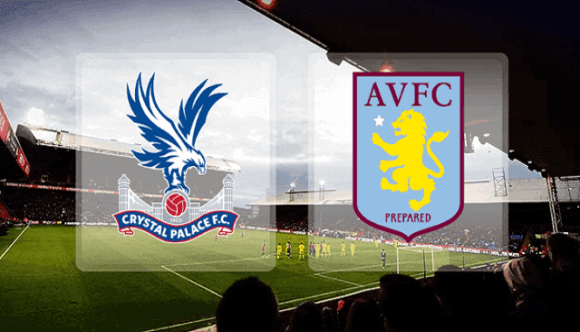 Soi kèo bóng đá 88FUN trận Crystal Palace vs Aston Villa, 18:00 – 16/05/2021