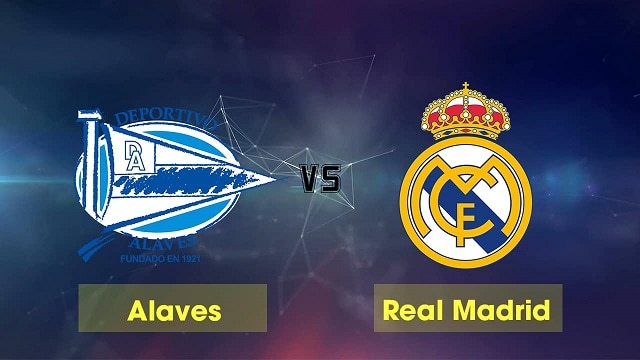 Soi kèo bóng đá 88FUN trận Alaves vs Real Madrid, 3:00 –15/08/2021