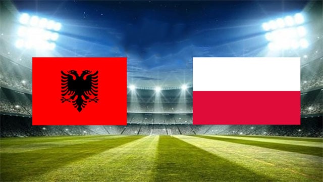 soi keo bong da albania vs ba lan, 01:45 - 13/10/2021