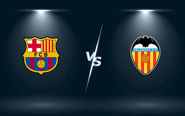 soi keo bong da barcelona vs valencia, 02:00 - 18/10/2021