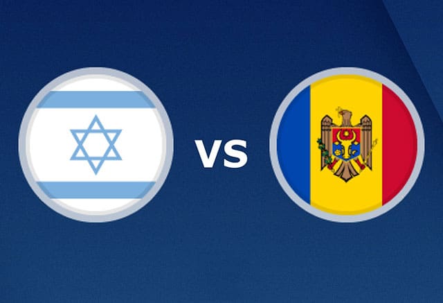 soi keo bong da israel vs moldova, 01:45 - 13/10/2021