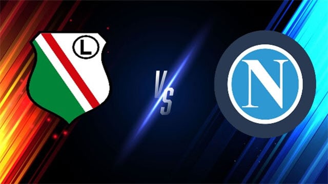 soi keo bong da tran legia vs napoli, 00:45 - 05/11/2021