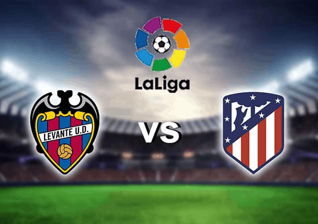 soi keo bong da tran levante vs atl. madrid, 02:30 - 29/10/2021