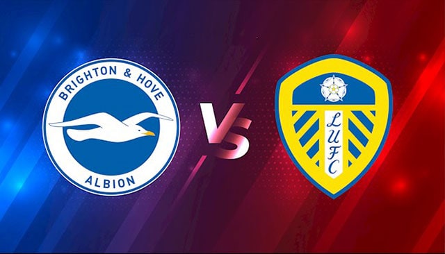 soi keo bong da tran brighton vs leeds, 00:30 - 28/11/2021