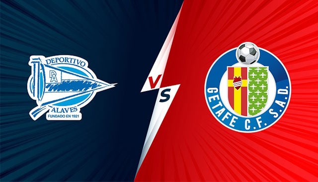 soi keo bong da tran alaves vs getafe, 22:15 - 11/12/2021