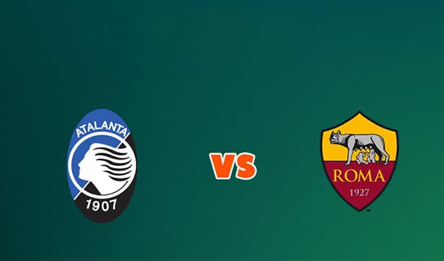 soi keo bong da tran atalanta vs as roma, 21:00 - 18/12/2021