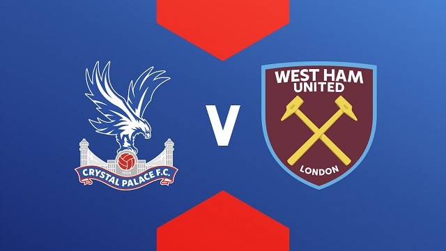 Soi kèo bóng đá 88FUN trận Crystal Palace vs West Ham, 00:30 - 2/1/2022