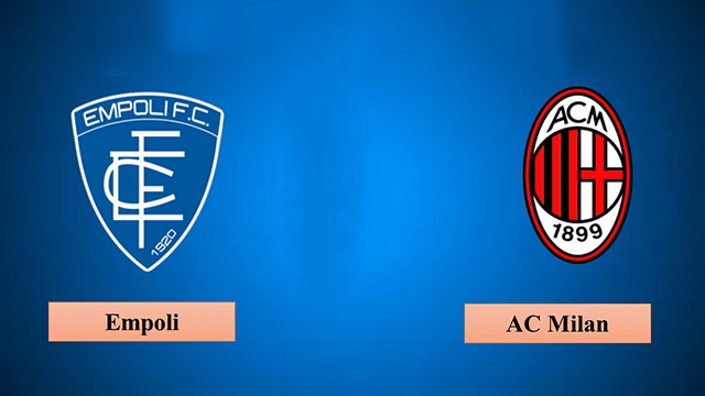 soi keo bong da tran empoli vs ac milan, 02:45 - 23/12/2021