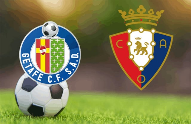 Soi kèo bóng đá 88FUN trận Getafe vs Osasuna, 00:30 - 20/12/2021