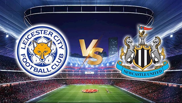 soi keo bong da tran leicester vs newcastle, 21:00 - 12/12/2021