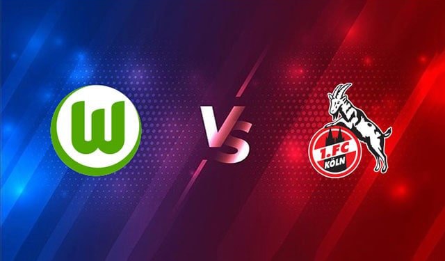 soi keo bong da tran wolfsburg vs fc koln, 02:30 - 15/12/2021