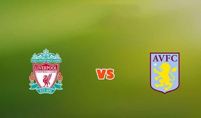 soi keo bong da tran liverpool vs aston villa, 22:00 - 11/12/2021