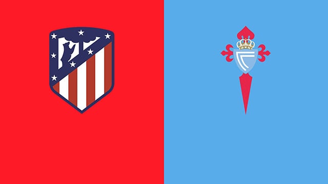 Soi kèo bóng đá 88FUN trận Atletico Madrid vs Celta Vigo, 03:00 - 27/2/2022