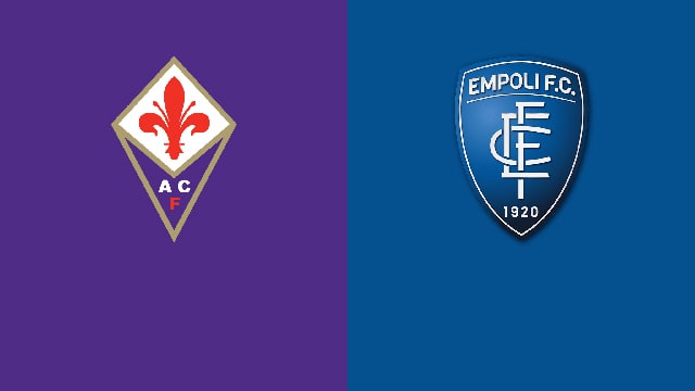 soi keo bong da tran fiorentina vs empoli, 17:30 - 3/4/2022