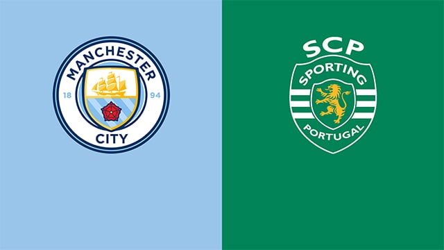 Soi kèo bóng đá 88FUN trận Manchester City vs Sporting, 03:00 - 10/3/2022