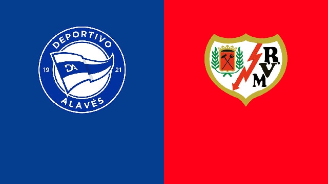 soi keo bong da tran alaves vs rayo vallecano, 21:15 - 16/4/2022