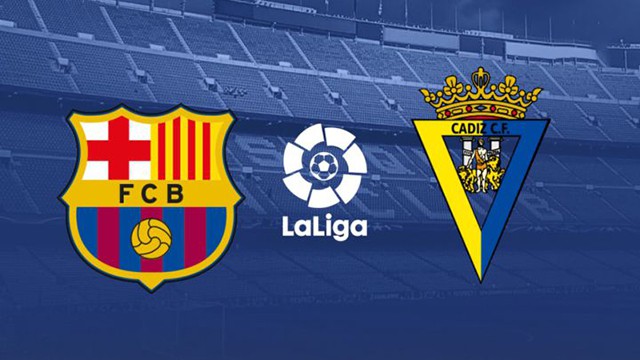 Soi kèo bóng đá 88FUN trận Barcelona vs Cadiz CF, 02:00 - 19/4/2022