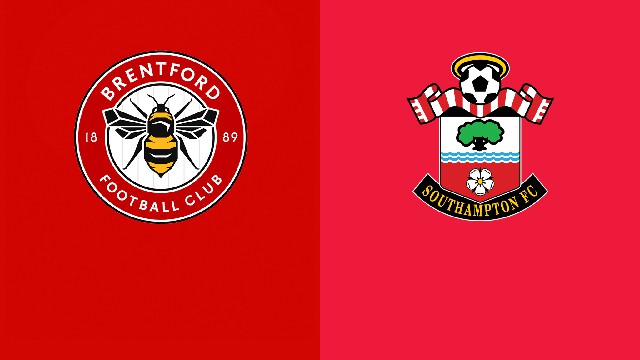 soi keo bong da tran brentford vs southampton, 21:00 - 7/5/2022