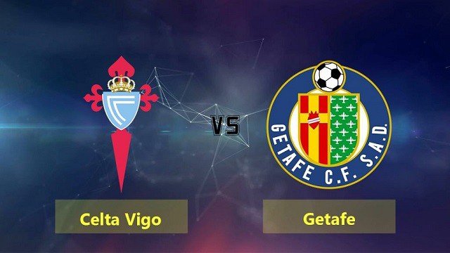 Soi kèo bóng đá 88FUN trận Celta Vigo vs Getafe, 01:00 - 21/4/2022