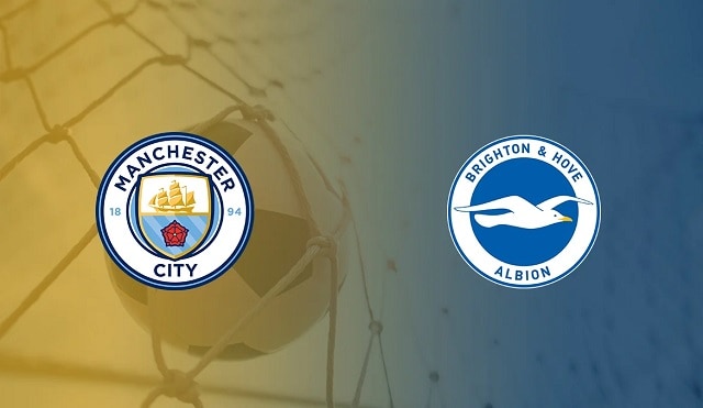 soi keo bong da tran manchester city vs brighton, 02:00 - 21/4/2022