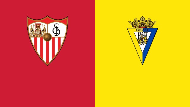 Soi kèo bóng đá 88FUN trận Sevilla vs Cadiz CF, 02:00 - 30/4/2022