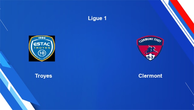 Soi kèo bóng đá 88FUN trận Troyes vs Clermont, 00:00 - 21/4/2022