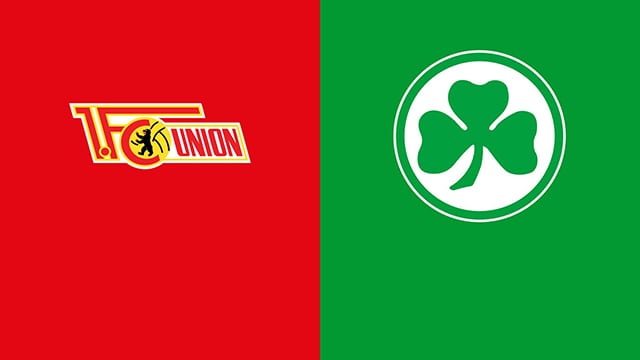 soi keo bong da tran union berlin vs greuther furth, 01:30 - 30/4/2022