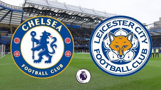 soi keo bong da tran chelsea vs leicester, 02:00 - 20/5/2022