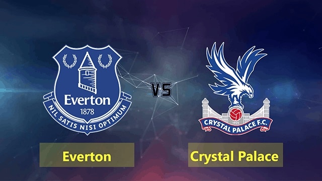 soi keo bong da tran everton vs crystal palace, 01:45 - 20/5/2022