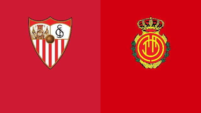 Soi kèo bóng đá 88FUN trận Sevilla vs Mallorca, 01:30 - 12/5/2022