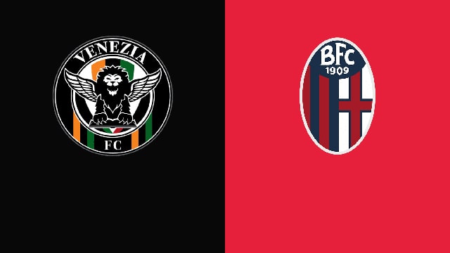 soi keo bong da tran venezia vs bologna, 20:00 - 8/5/2022